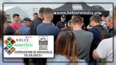 Photo of ZAPROSZENIE NA TARGI | AGROTECH KIELCE 2021 | NIEDZIELA (10.10.)